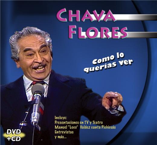 Chava Flores, el juglar del pueblo